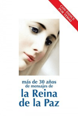 Mensajes de la Reina de la Paz